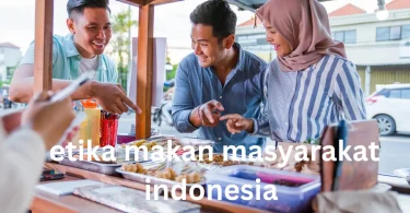 etika makan masyarakat indonesia