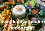 inovasi kuliner modern indonesia