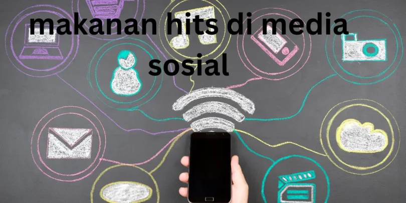 makanan hits di media sosial