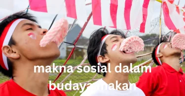 makna sosial dalam budaya makan