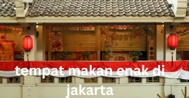 tempat makan enak di jakarta